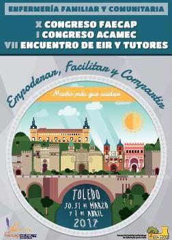 X CONGRESO FAECAP I CONGRESO ACAMEC 2017 TOLEDO