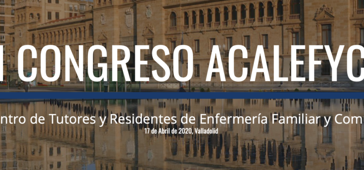 I Congreso Asociación Castellano Leonesa de Enfermería Familiar y Comunitaria viernes NUEVA FECHA 20 de Mayo 22, Valladolid