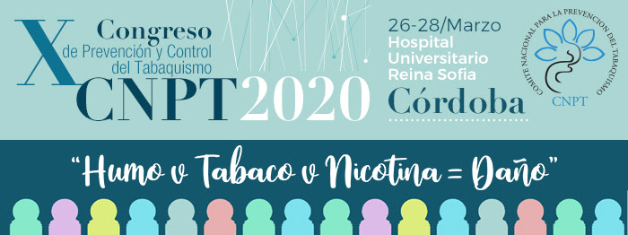 X Congreso de Prevención y Control del Tabaquismo del CNPT” los días 26, 27 y 28 de marzo de 2020.